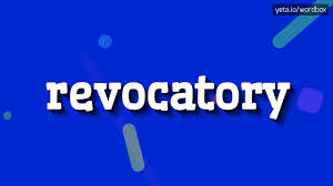 Revocatory